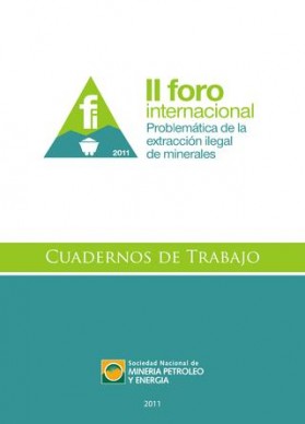 II Foro Internacional Problemática de la extracción ilegal de minerales