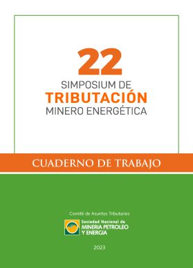 22º Simposium de Tributación Mineroenergética